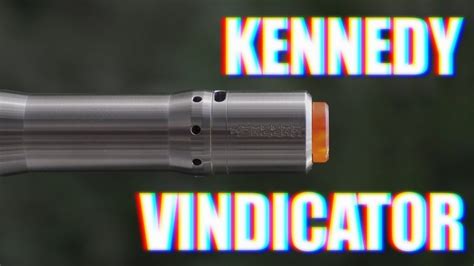 The Kennedy Vindicator 21700 : Basically flawless 